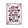 Plenty gifts waakbord blik all you need is love and a cat 21x15 cm